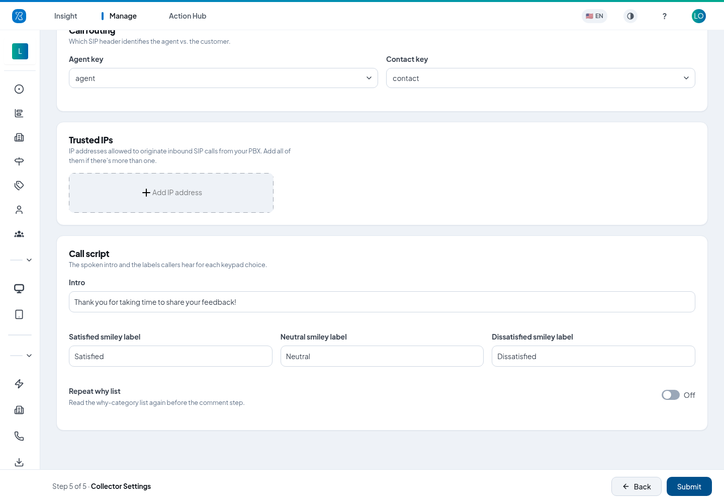 Collector Settings The Collector Settings step: call routing, trusted IPs and the call script