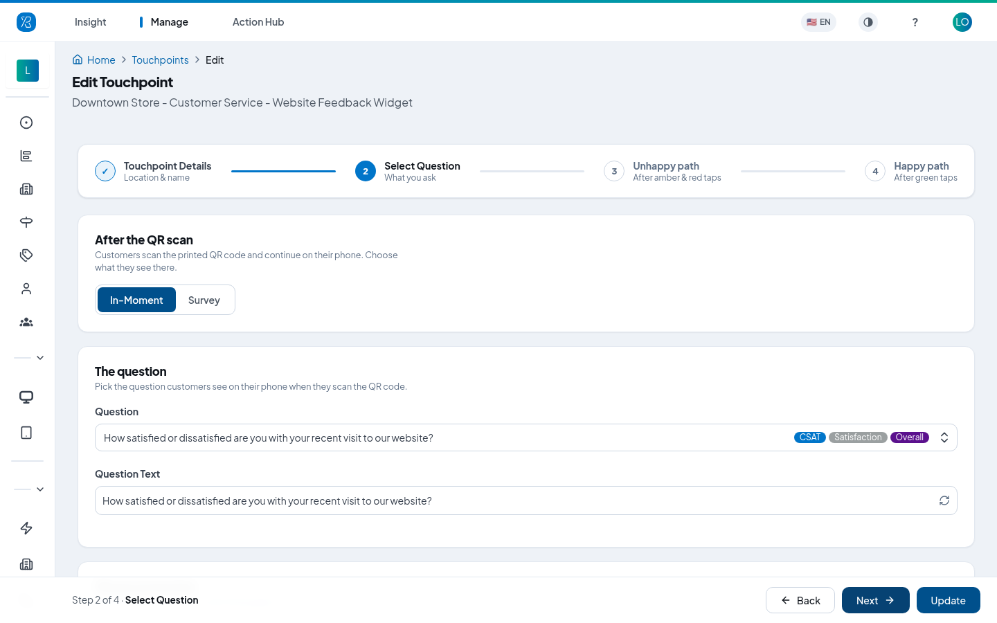 Select Question Selecting the question for a Widget touchpoint